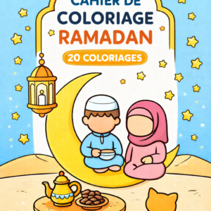Cahier de Coloriage Ramadan Enfant – 20 Coloriages (Format A4 PDF)