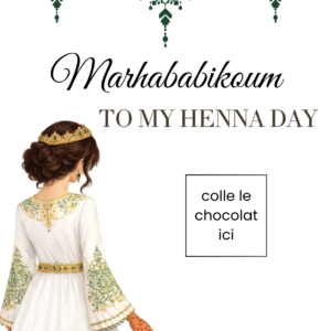 Carte chocolat Laylat al Henna personnalisée – Cadeau invité henné (A5)