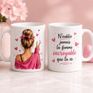 Mug cadeau femme recto verso avec message femme incroyable