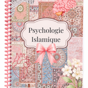 Cahier Psychologie Islamique – A5 ou A4 🎀